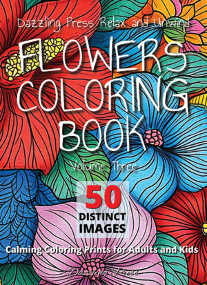 Flowers Coloring Book Volume 3