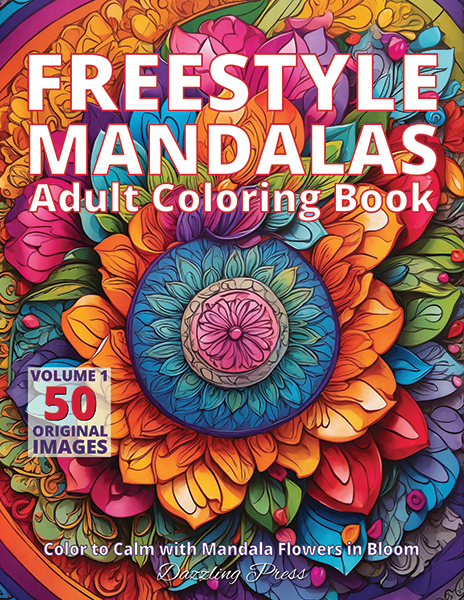 Freestyle Mandalas Adult Coloring Book Volume 1