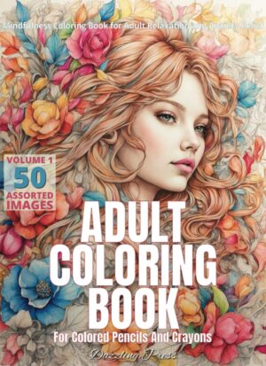 Adult Coloring Book for Colored Pencils and Crayons Volume 1