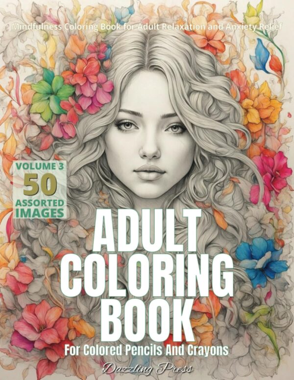 Adult Coloring Book for Colored Pencils and Crayons Volume 3